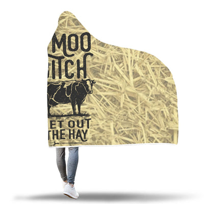 Moo Bitch Farm Hooded Blanket